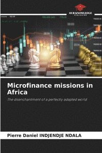 bokomslag Microfinance missions in Africa