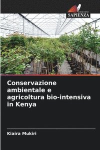 bokomslag Conservazione ambientale e agricoltura bio-intensiva in Kenya