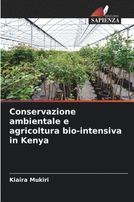 Conservazione ambientale e agricoltura bio-intensiva in Kenya 1