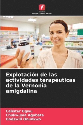 bokomslag Explotacin de las actividades teraputicas de la Vernonia amigdalina