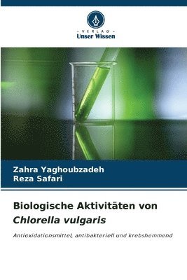 bokomslag Biologische Aktivitten von Chlorella vulgaris