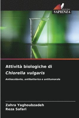 Attivit biologiche di Chlorella vulgaris 1