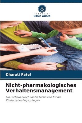 Nicht-pharmakologisches Verhaltensmanagement 1