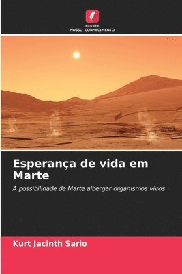 Esperana de vida em Marte 1