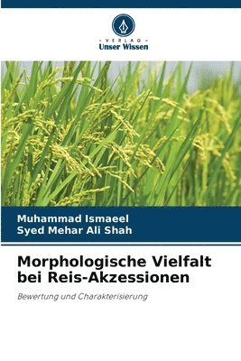 bokomslag Morphologische Vielfalt bei Reis-Akzessionen