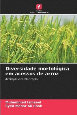 bokomslag Diversidade morfolgica em acessos de arroz