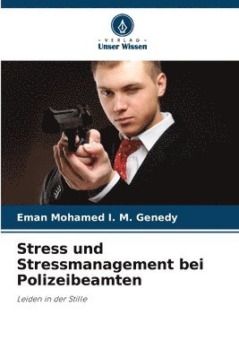 bokomslag Stress und Stressmanagement bei Polizeibeamten