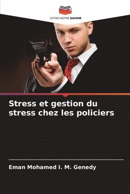 bokomslag Stress et gestion du stress chez les policiers