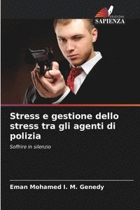 bokomslag Stress e gestione dello stress tra gli agenti di polizia