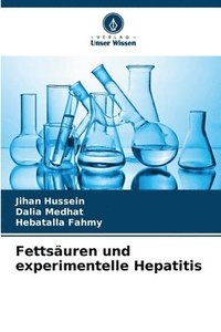 bokomslag Fettsuren und experimentelle Hepatitis