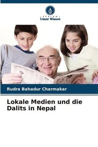 bokomslag Lokale Medien und die Dalits in Nepal