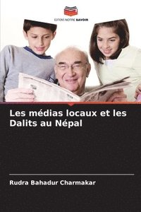 bokomslag Les mdias locaux et les Dalits au Npal