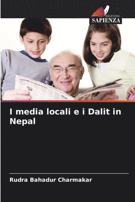 bokomslag I media locali e i Dalit in Nepal