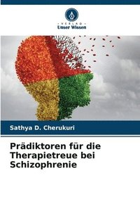 bokomslag Prdiktoren fr die Therapietreue bei Schizophrenie