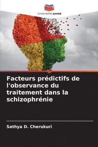 bokomslag Facteurs prdictifs de l'observance du traitement dans la schizophrnie