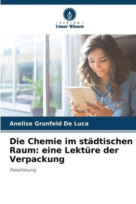 bokomslag Die Chemie im stdtischen Raum