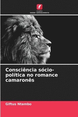 bokomslag Conscincia scio-poltica no romance camarons