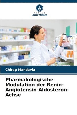 Pharmakologische Modulation der Renin-Angiotensin-Aldosteron-Achse 1