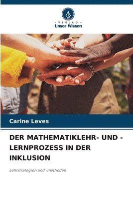 bokomslag Der Mathematiklehr- Und -Lernprozess in Der Inklusion