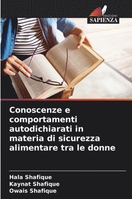 bokomslag Conoscenze e comportamenti autodichiarati in materia di sicurezza alimentare tra le donne