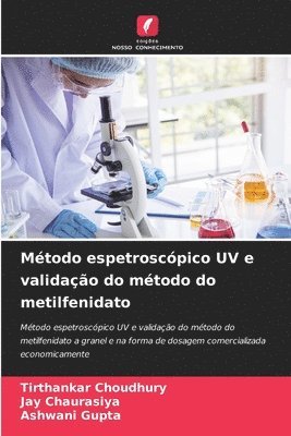 bokomslag Mtodo espetroscpico UV e validao do mtodo do metilfenidato