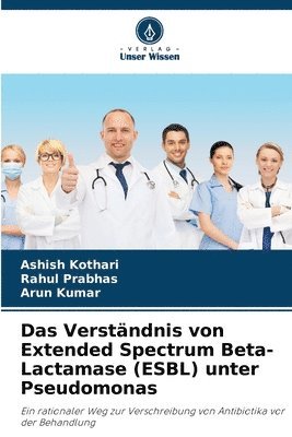 bokomslag Das Verstndnis von Extended Spectrum Beta-Lactamase (ESBL) unter Pseudomonas