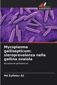 bokomslag Mycoplasma gallisepticum