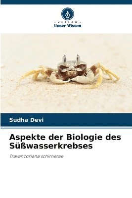 Aspekte der Biologie des Swasserkrebses 1