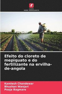 bokomslag Efeito do cloreto de mepiquato e do fertilizante na ervilha-de-angola