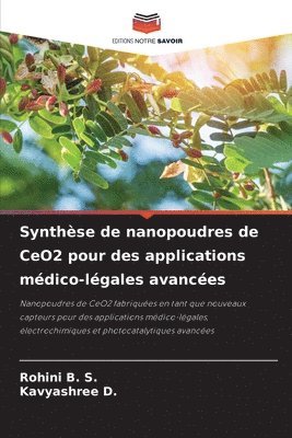 Synthse de nanopoudres de CeO2 pour des applications mdico-lgales avances 1