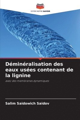 Dminralisation des eaux uses contenant de la lignine 1