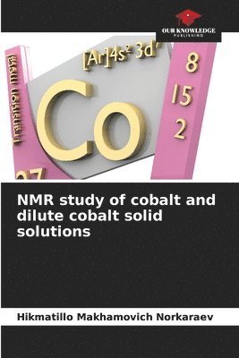 bokomslag NMR study of cobalt and dilute cobalt solid solutions