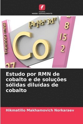 bokomslag Estudo por RMN de cobalto e de solues slidas diludas de cobalto