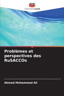 bokomslag Problmes et perspectives des RuSACCOs