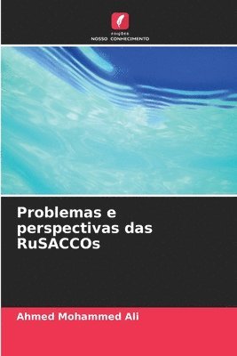 Problemas e perspectivas das RuSACCOs 1