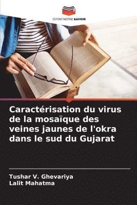 bokomslag Caractrisation du virus de la mosaque des veines jaunes de l'okra dans le sud du Gujarat