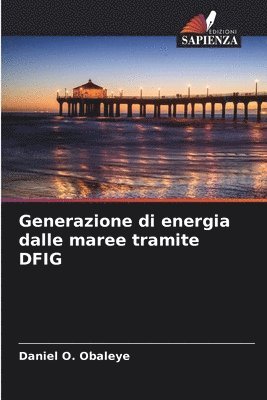 Generazione di energia dalle maree tramite DFIG 1