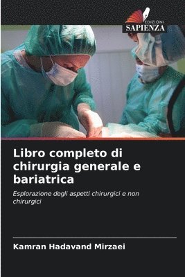 Libro completo di chirurgia generale e bariatrica 1