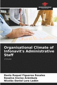 bokomslag Organisational Climate of Infonavit's Administrative Staff