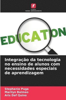 bokomslag Integrao da tecnologia no ensino de alunos com necessidades especiais de aprendizagem