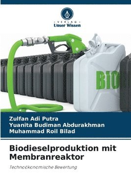 bokomslag Biodieselproduktion mit Membranreaktor