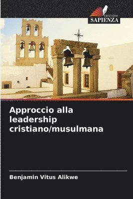 bokomslag Approccio alla leadership cristiano/musulmana