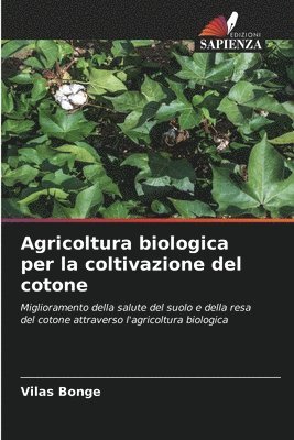 bokomslag Agricoltura biologica per la coltivazione del cotone