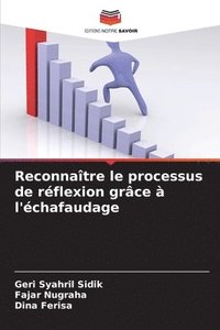 bokomslag Reconnatre le processus de rflexion grce  l'chafaudage