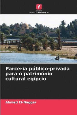 bokomslag Parceria pblico-privada para o patrimnio cultural egpcio