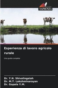 bokomslag Esperienza di lavoro agricolo rurale