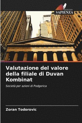 bokomslag Valutazione del valore della filiale di Duvan Kombinat