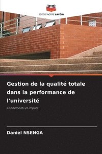 bokomslag Gestion de la qualit totale dans la performance de l'universit