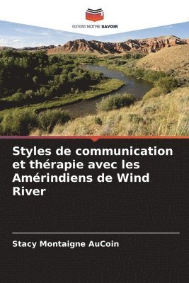 bokomslag Styles de communication et thrapie avec les Amrindiens de Wind River