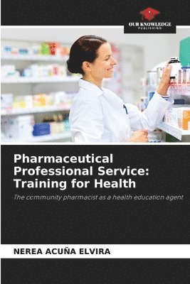 bokomslag Pharmaceutical Professional Service